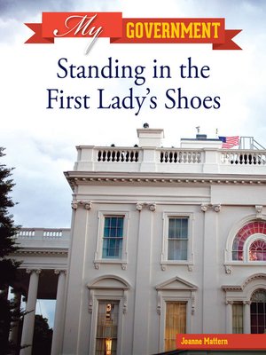 cover image of Standing in the First Lady's Shoes